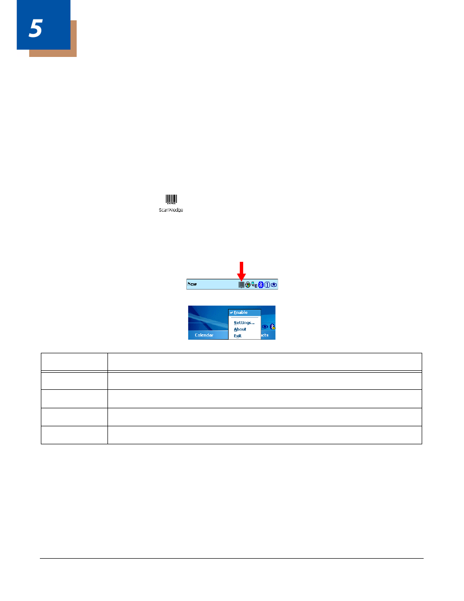 Scanwedge, Overview, Enabling scanwedge | Command bar menu, Enabling scanwedge at startup, Chapter 5 - scanwedge, Enabling scanwedge -1 | Honeywell 9900 User Manual | Page 79 / 170