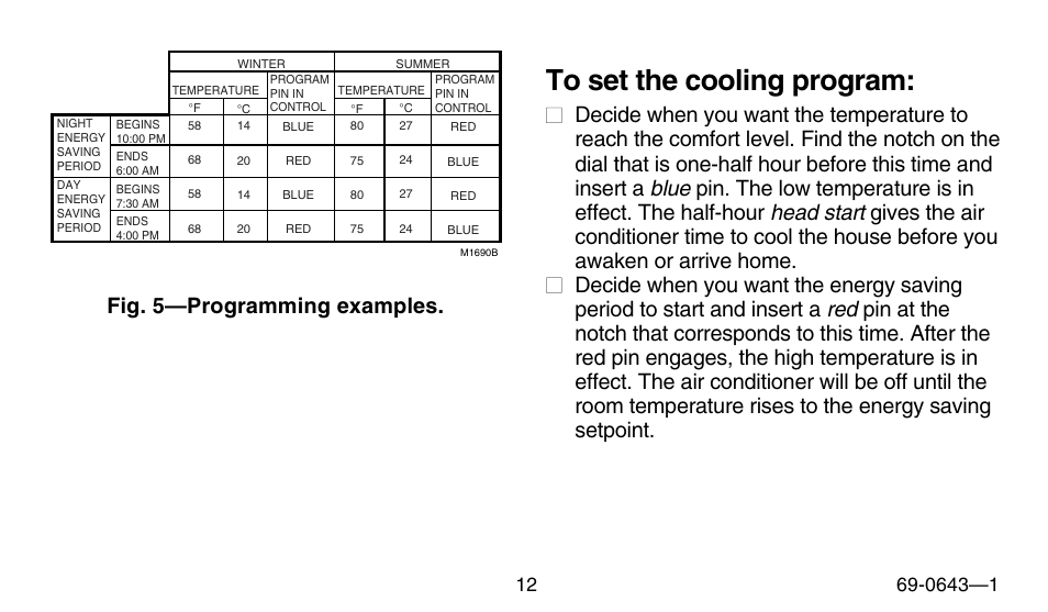 Fig. 5—programming examples | Honeywell 191108AJ User Manual | Page 12 / 28