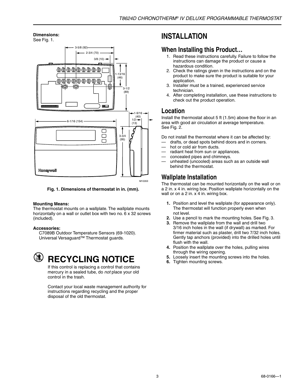 Recycling notice, Installation, When installing this product | Location, Wallplate installation | Honeywell CHRONOTHERM IV DELUXE T8624D User Manual | Page 3 / 20