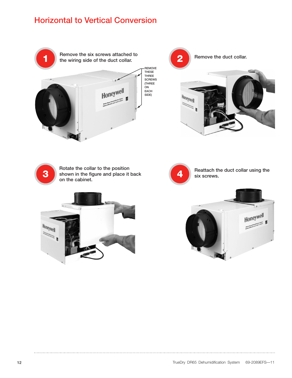 Horizontal to vertical conversion | Honeywell DR65 User Manual | Page 14 / 52