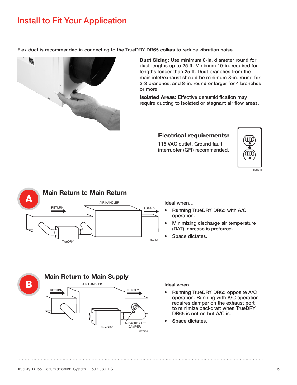 Install to fit your application, Main return to main return, Main return to main supply | Electrical requirements | Honeywell DR65 User Manual | Page 7 / 52