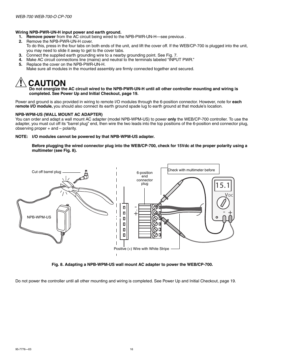 Caution | Honeywell NIAGARA WEB-700 User Manual | Page 16 / 28