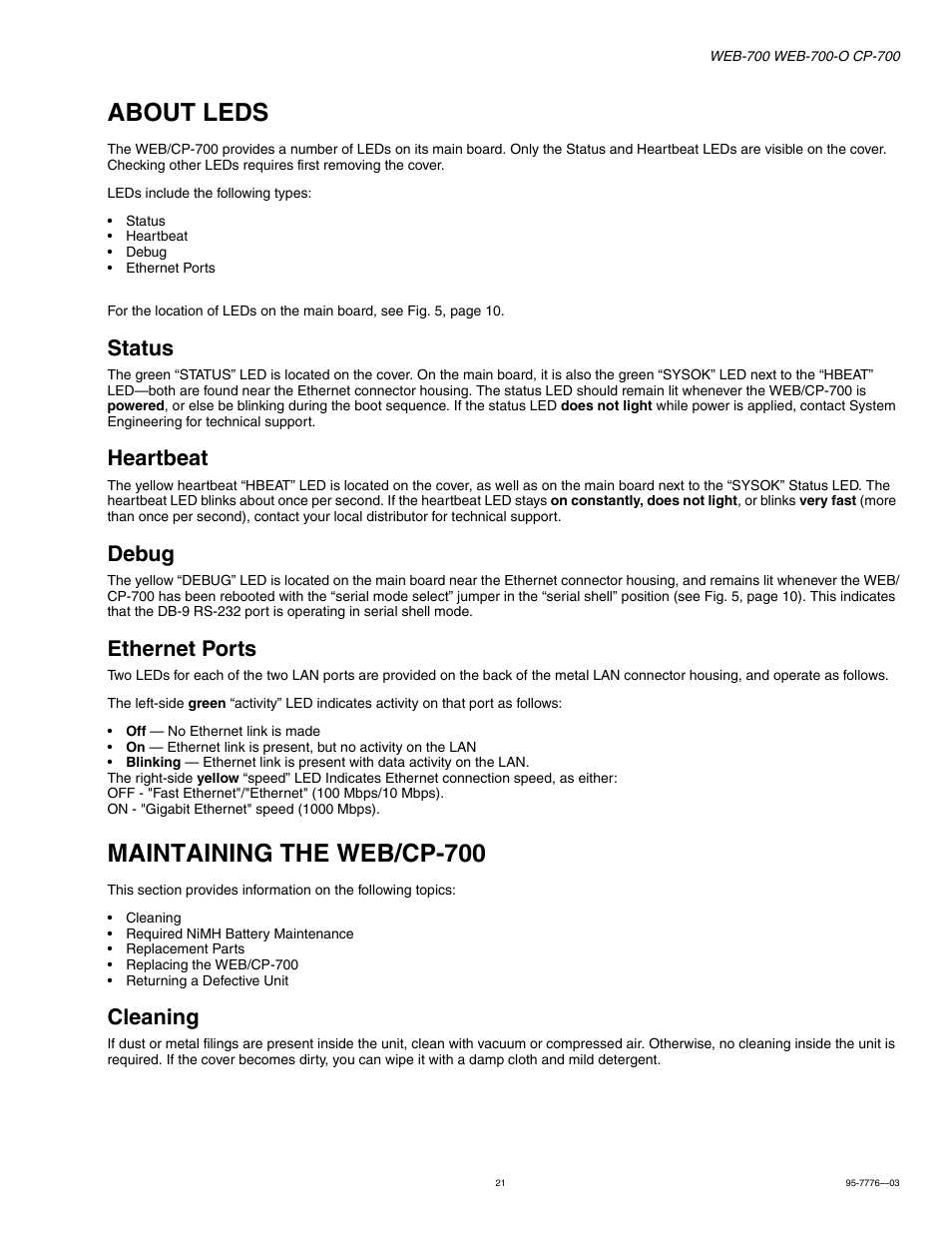 About leds, Status, Heartbeat | Debug, Ethernet ports, Maintaining the web/cp-700, Cleaning, About leds 21, Status 21, Heartbeat 21 | Honeywell NIAGARA WEB-700 User Manual | Page 21 / 28