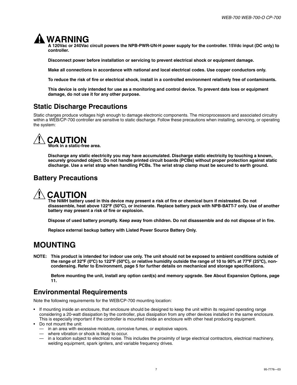 Static discharge precautions, Battery precautions, Mounting | Environmental requirements, Static discharge precautions 7, Battery precautions 7, Mounting 7, Environmental requirements 7, Warning, Caution | Honeywell NIAGARA WEB-700 User Manual | Page 7 / 28