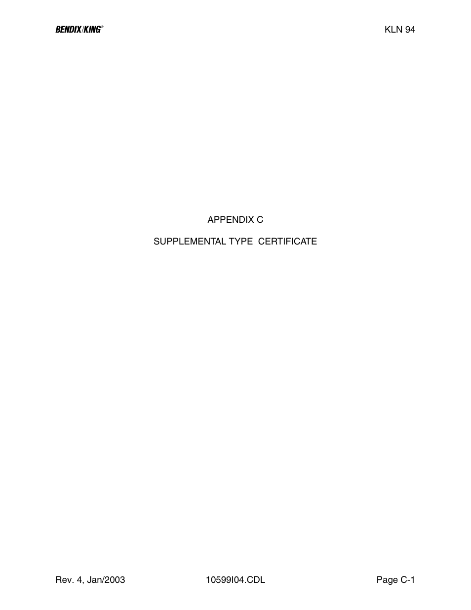Appendix c, Appendix c - supplemental type certificate, 29 - see | Honeywell BENDIX/KING KLN 94 User Manual | Page 133 / 156