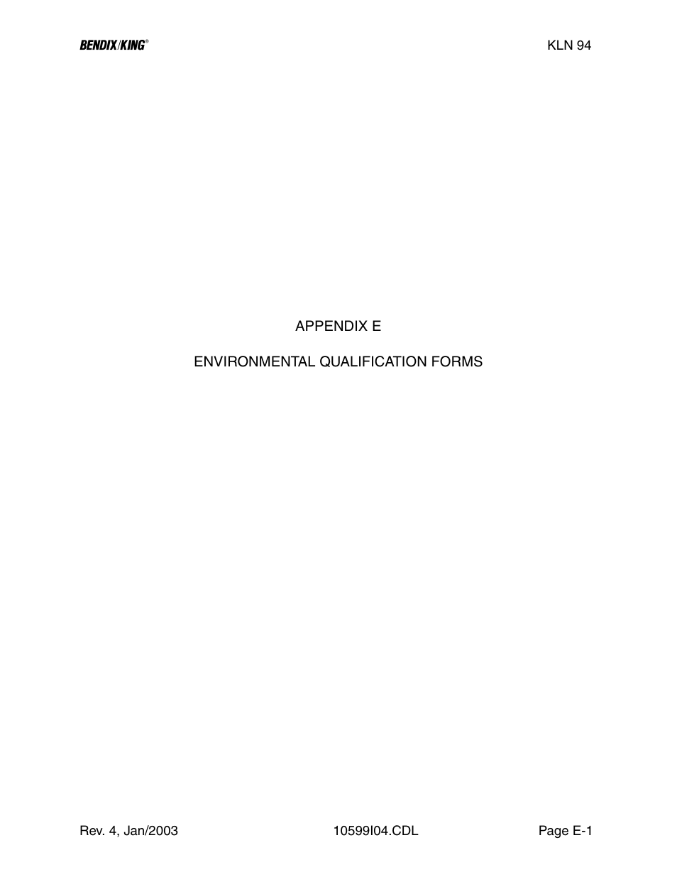 Appendix e, Appendix e - environmental qualification forms | Honeywell BENDIX/KING KLN 94 User Manual | Page 143 / 156