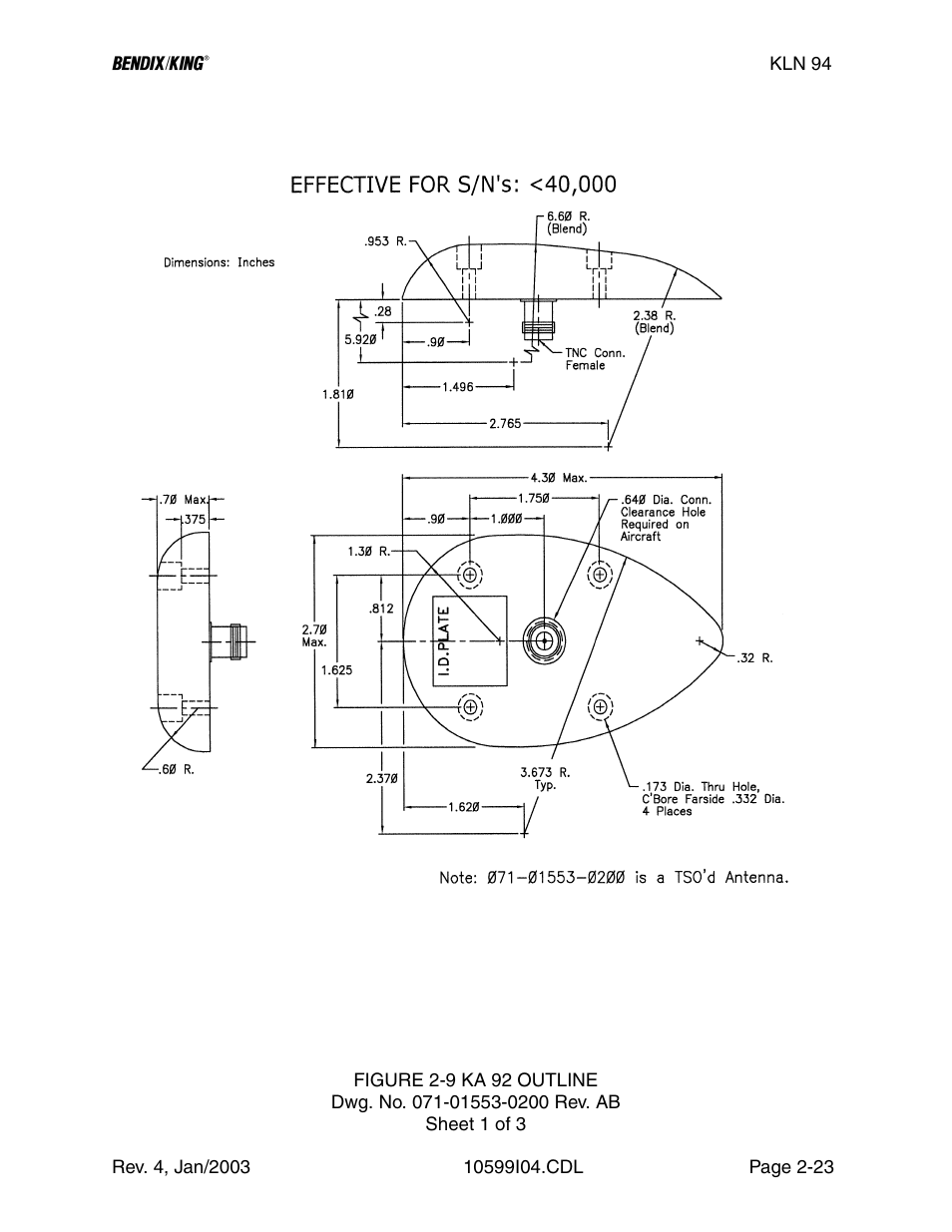 9 ka 92 outline drawing | Honeywell BENDIX/KING KLN 94 User Manual | Page 44 / 156