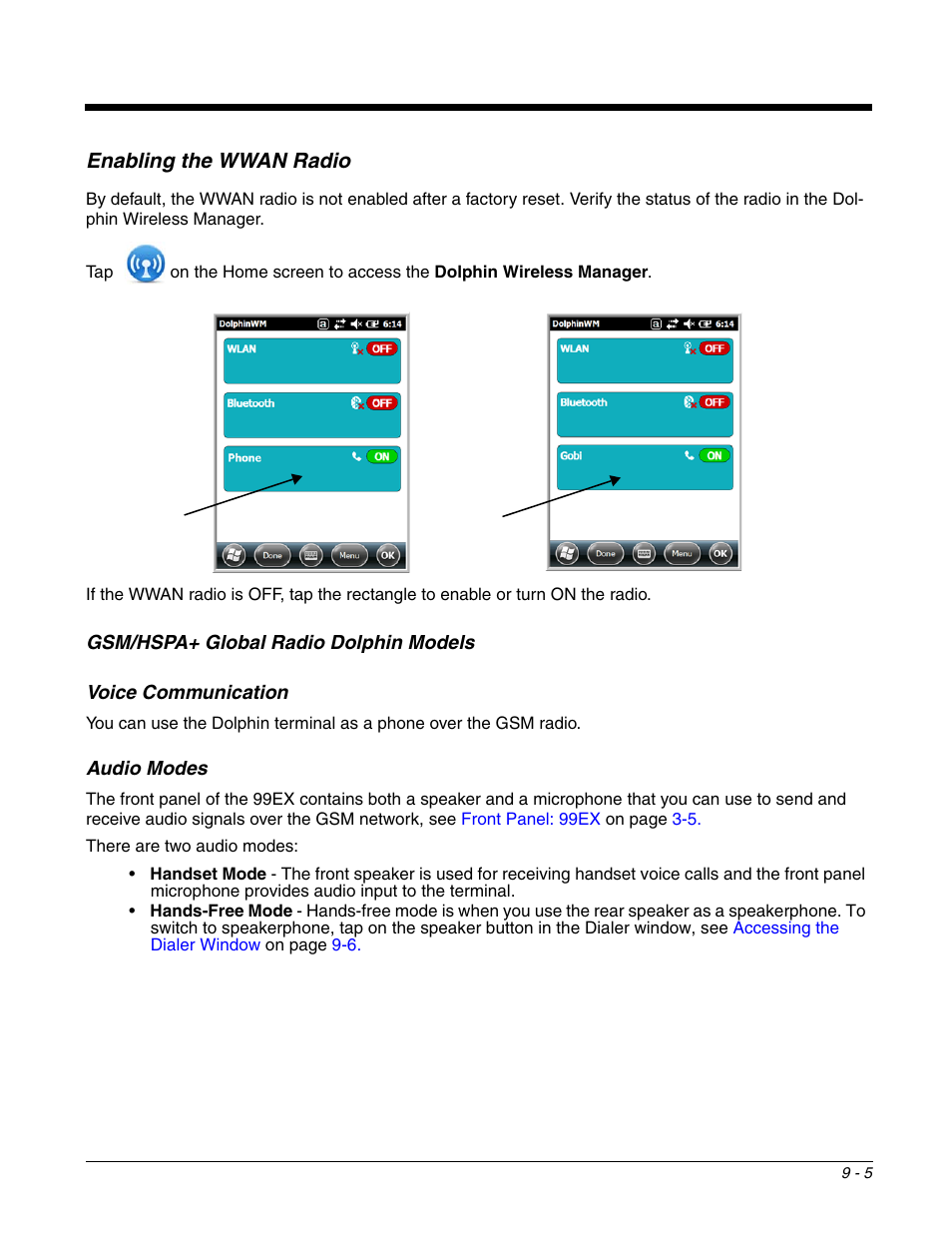 Enabling the wwan radio, Gsm/hspa+ global radio dolphin models, Voice communication | Audio modes, Voice communication -5 audio modes -5, Gsm/hspa+ global radio, Dolphin models, Calls. see | Honeywell DOLPHIN 99EX User Manual | Page 113 / 190