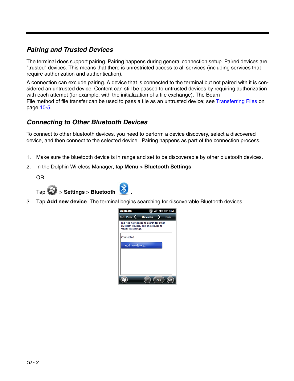 Pairing and trusted devices, Connecting to other bluetooth devices, Connecting to other bluetooth | Devices | Honeywell DOLPHIN 99EX User Manual | Page 124 / 190