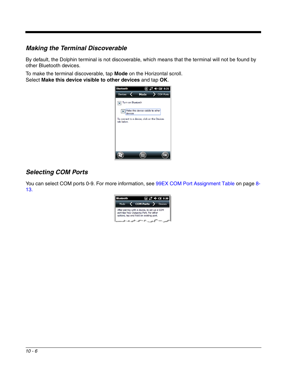 Making the terminal discoverable, Selecting com ports | Honeywell DOLPHIN 99EX User Manual | Page 128 / 190