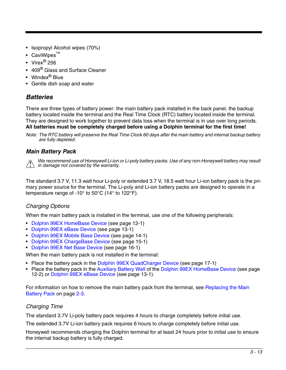 Batteries, Main battery pack, Batteries -13 | Main battery pack -13, For more information on the main battery pack, see, Mation, see | Honeywell DOLPHIN 99EX User Manual | Page 39 / 190