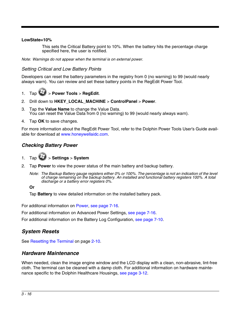 Checking battery power, System resets, Checking battery power -16 | System resets -16, Hardware maintenance | Honeywell DOLPHIN 99EX User Manual | Page 42 / 190