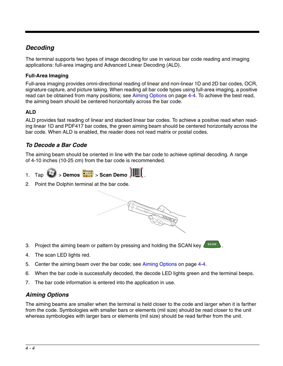 Decoding, To decode a bar code, Aiming options | Decoding -4, To decode a bar code -4 aiming options -4 | Honeywell DOLPHIN 99EX User Manual | Page 48 / 190