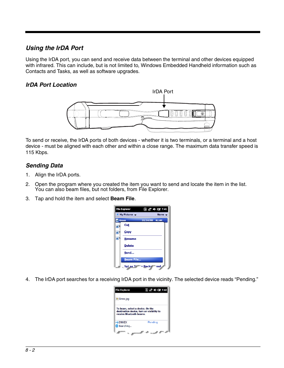 Using the irda port, Irda port location, Sending data | Using the irda port -2, Irda port location -2 sending data -2, For more information about using this port, see | Honeywell DOLPHIN 99EX User Manual | Page 96 / 190