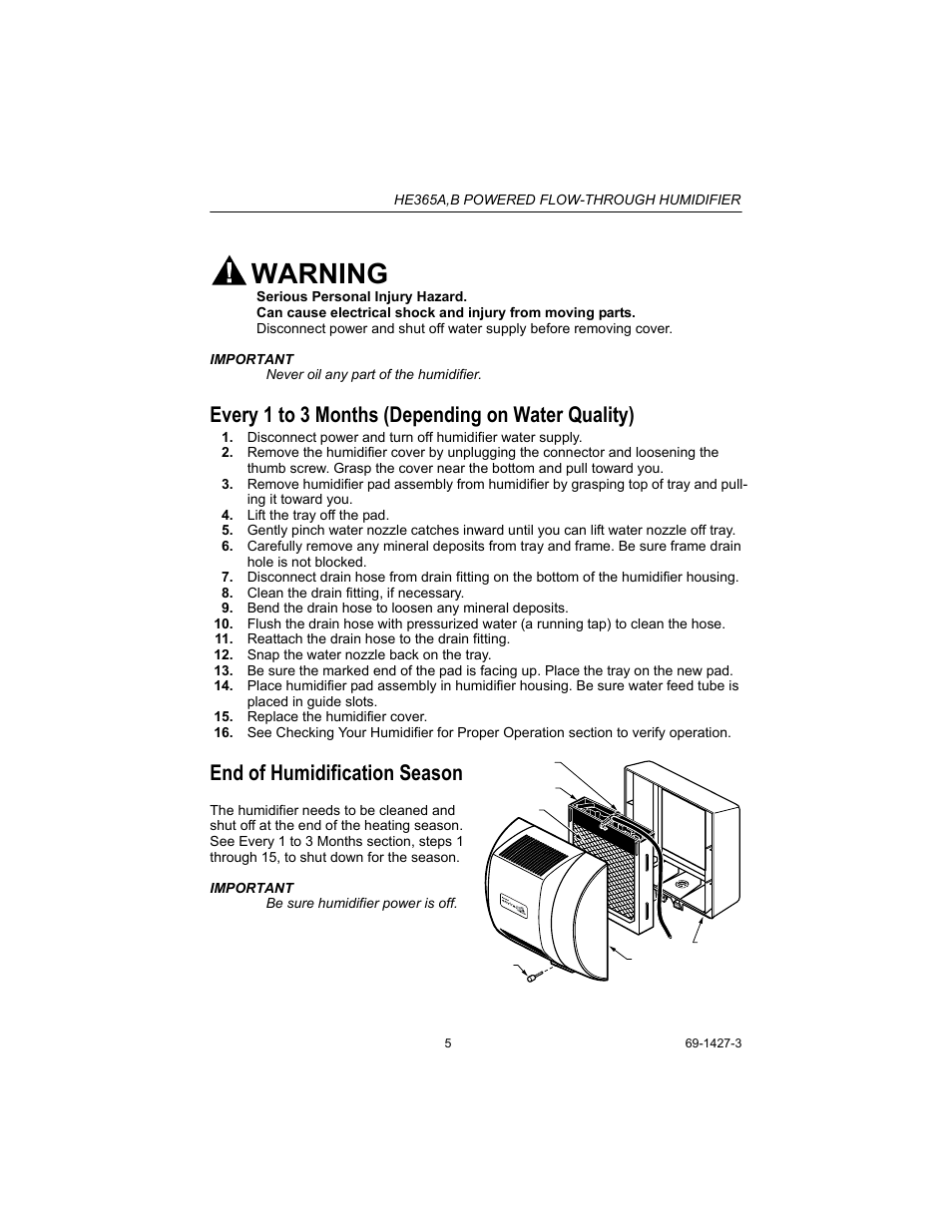 Warning, Every 1 to 3 months (depending on water quality), End of humidification season | Honeywell HE365B User Manual | Page 5 / 8