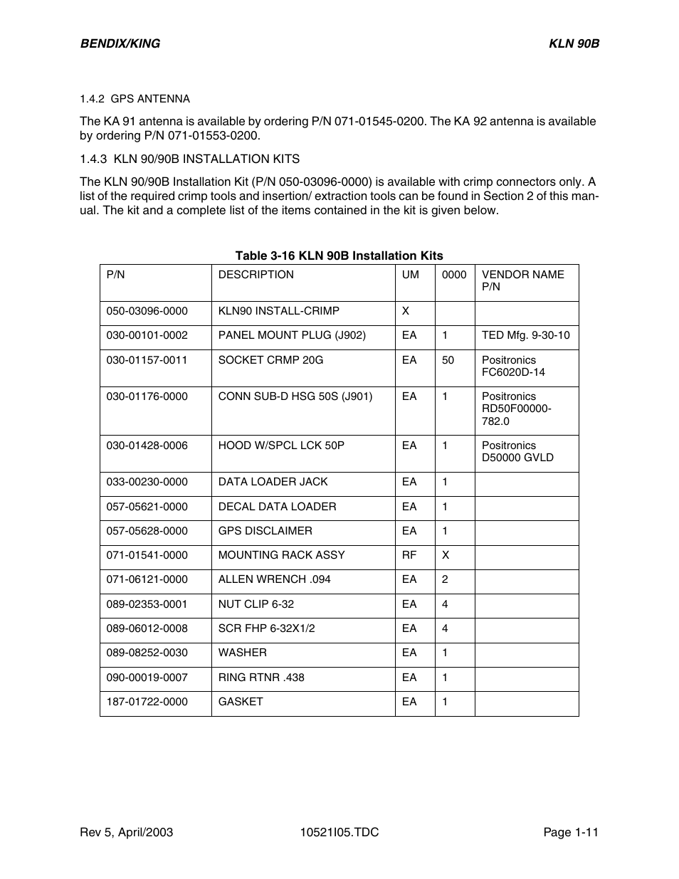 2 gps antenna, 3 kln 90/90b installation kits | Honeywell BEDIX/KING GPS RNAV User Manual | Page 17 / 152