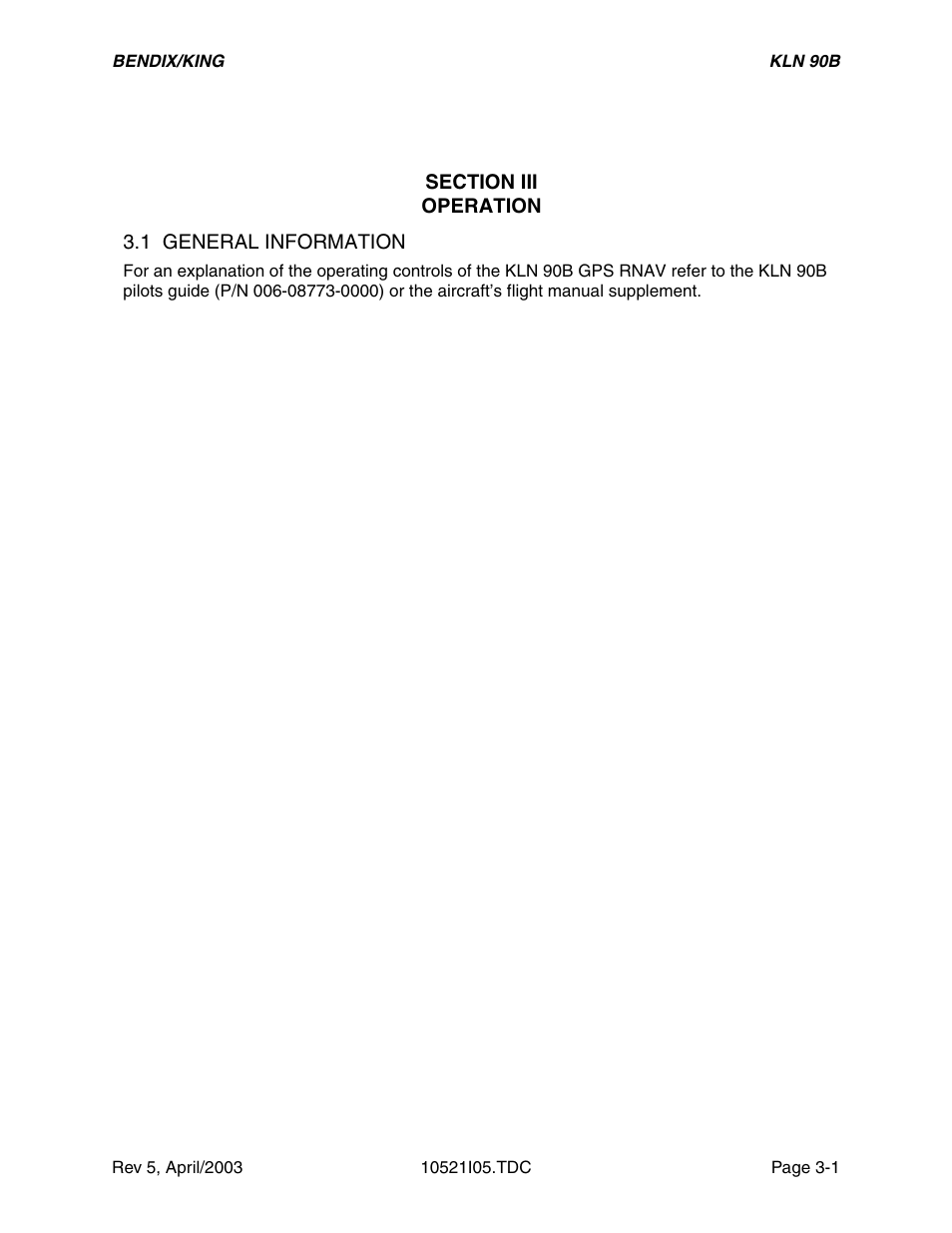 Section iii, 1 general information | Honeywell BEDIX/KING GPS RNAV User Manual | Page 77 / 152