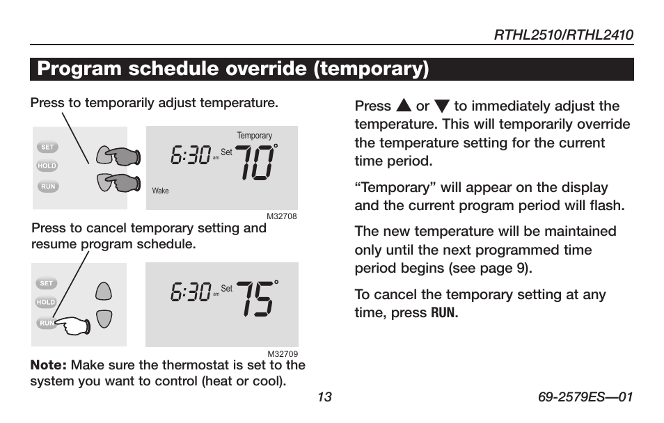 About your new thermostat, Program schedule override (temporary) | Honeywell RTHL2510 User Manual | Page 15 / 48