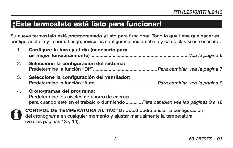 Este termostato está listo para funcionar | Honeywell RTHL2510 User Manual | Page 29 / 48