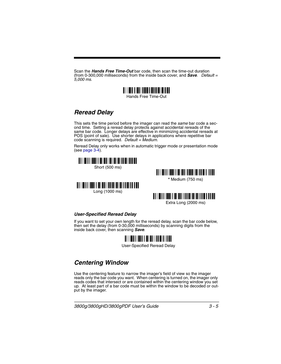 Reread delay, User-specified reread delay, Centering window | Reread delay -5, User-specified reread delay -5, Centering window -5 | Honeywell 3800gPDF User Manual | Page 41 / 156