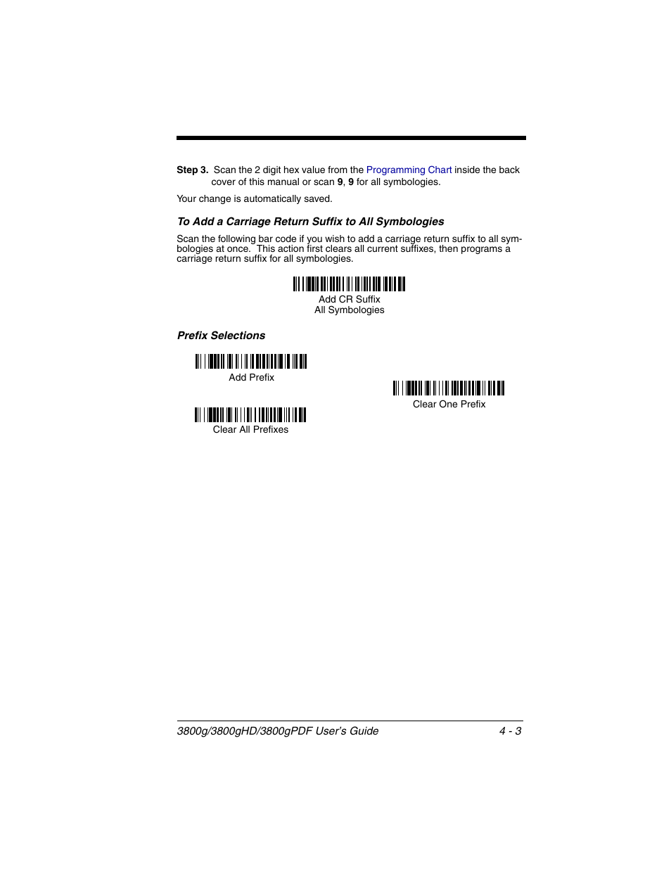 To add a carriage return suffix to all symbologies, Prefix selections, To add a carriage return suffix to all | Prefix selections -3 | Honeywell 3800gPDF User Manual | Page 53 / 156