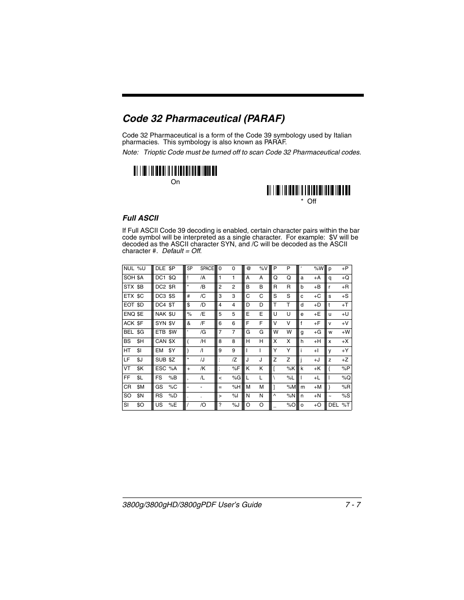 Full ascii, Code 32 pharmaceutical (paraf) -7, Full ascii -7 | Code 32 pharmaceutical (paraf), Off on | Honeywell 3800gPDF User Manual | Page 73 / 156