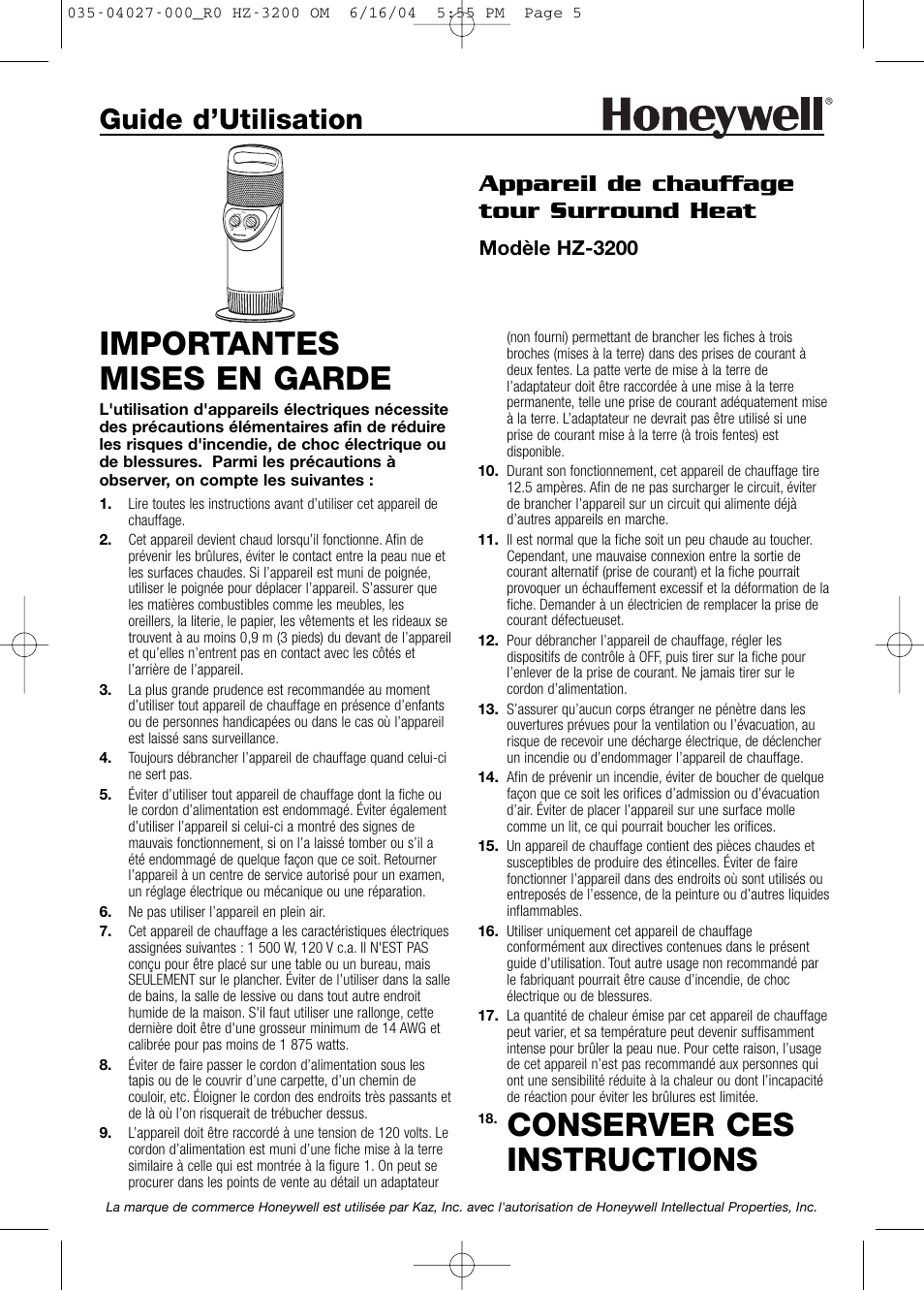 Importantes mises en garde, Conserver ces instructions, Guide d’utilisation | Appareil de chauffage tour surround heat, Modèle hz-3200 | Honeywell HZ-3200 User Manual | Page 5 / 12