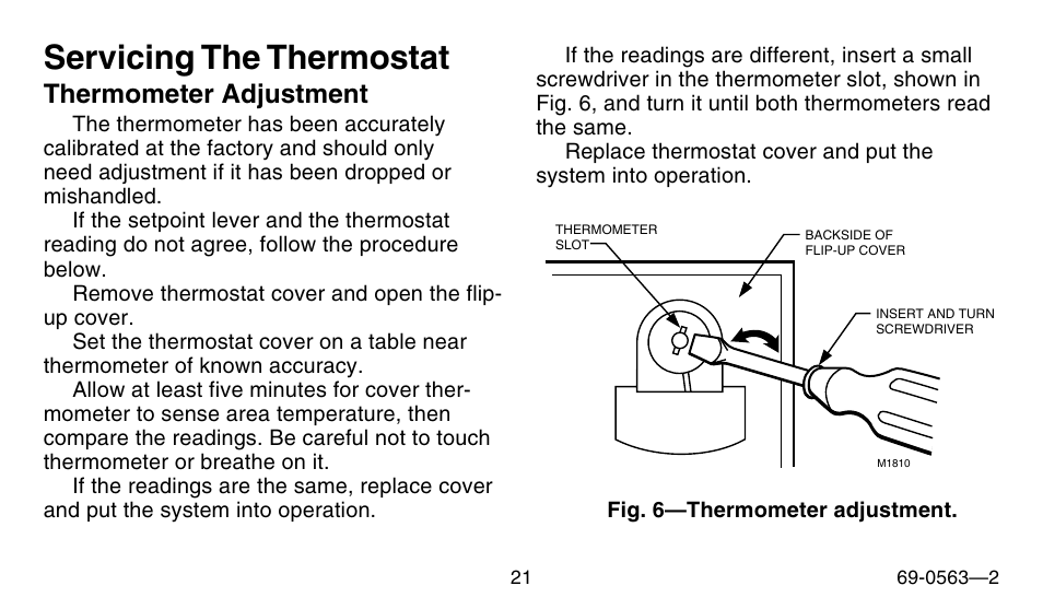 Servicing the thermostat, Thermometer adjustment | Honeywell B/Q682 User Manual | Page 21 / 24