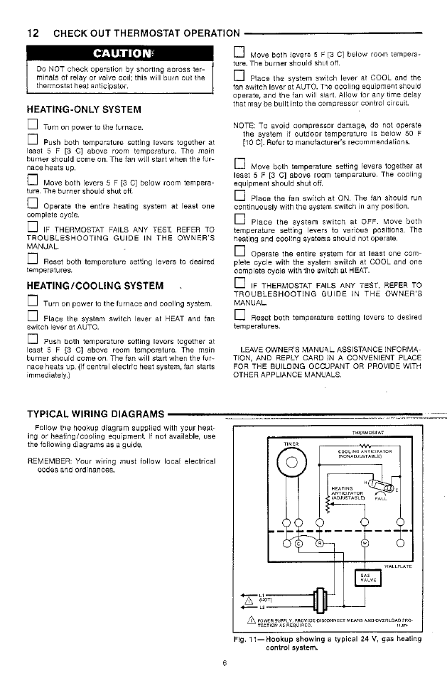 Heating-only system, Heating/cooling system, Typical wiring diagrams | Cautions | Honeywell Y8185 User Manual | Page 6 / 8