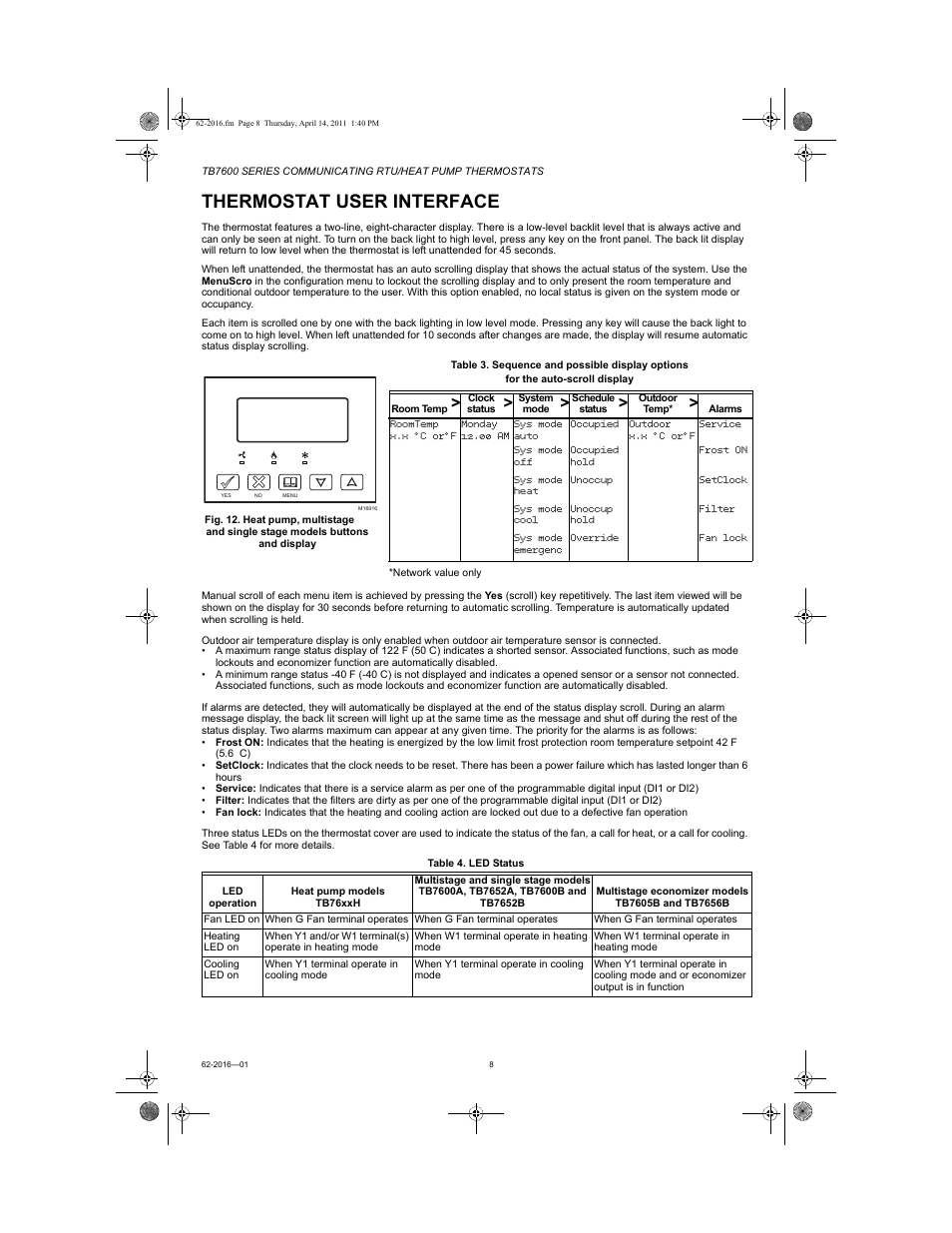 Thermostat user interface | Honeywell SERIES COMMUNICATING TB7600 User Manual | Page 8 / 24