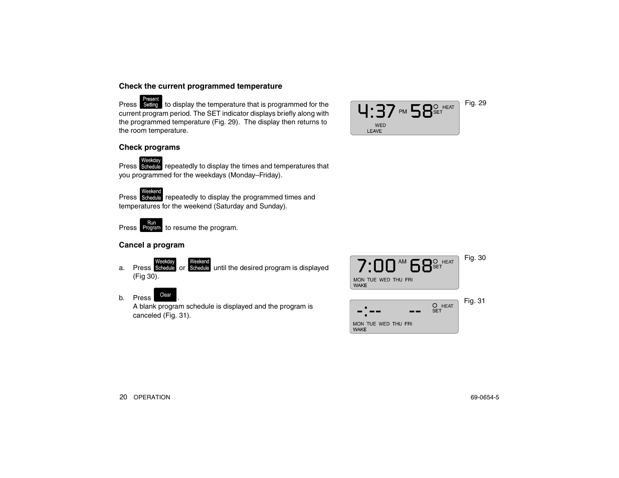 Check the current programmed temperature, Check programs, Cancel a program | 20) an, Ge 20 | Honeywell MAGICSTAT CT3300 User Manual | Page 20 / 24