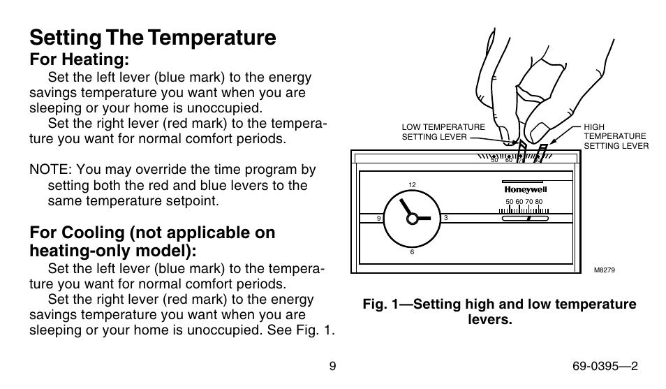 Setting the temperature, For heating, For cooling (not applicable on heating-only model) | Honeywell CT1801 User Manual | Page 9 / 28