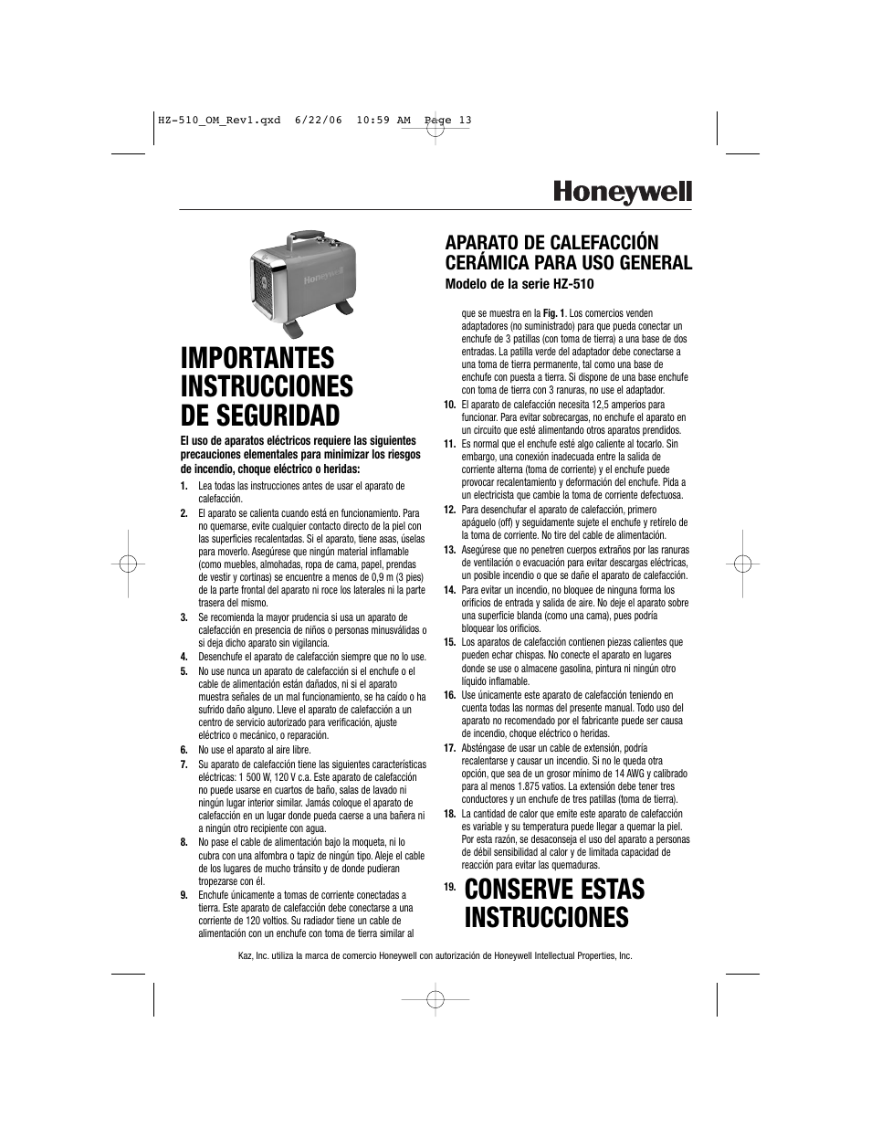 Importantes instrucciones de seguridad, Conserve estas instrucciones, Aparato de calefacción cerámica para uso general | Honeywell HZ-510 User Manual | Page 13 / 20