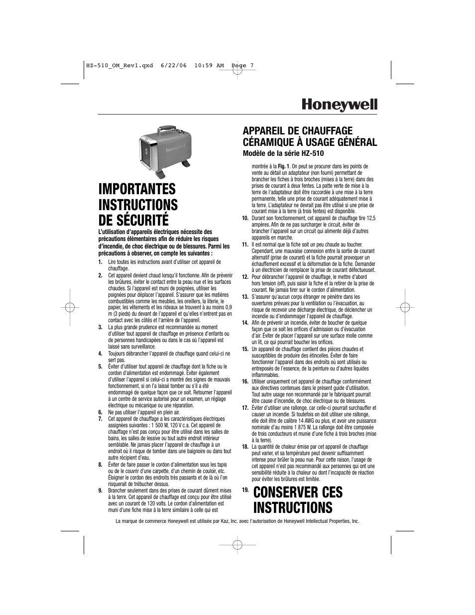 Importantes instructions de sécurité, Conserver ces instructions, Appareil de chauffage céramique à usage général | Honeywell HZ-510 User Manual | Page 7 / 20