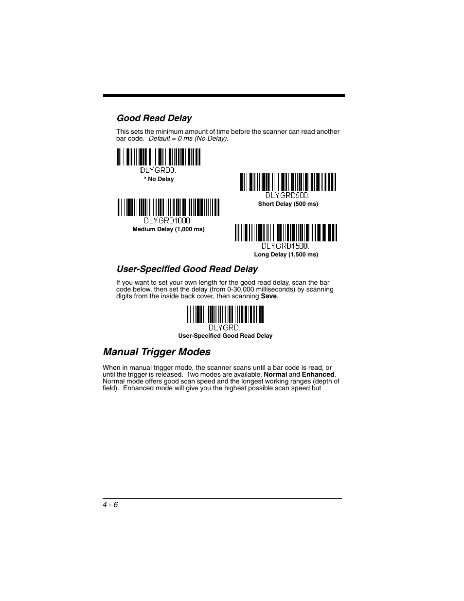 Good read delay, User-specified good read delay, Manual trigger modes | Manual trigger modes -6 | Honeywell XENON 1902 User Manual | Page 102 / 312