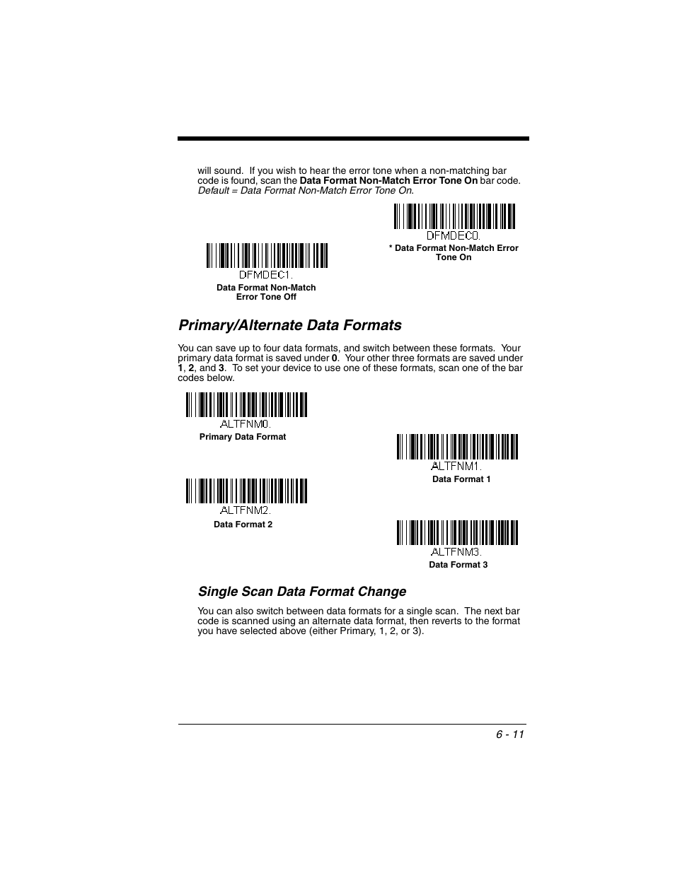 Primary/alternate data formats, Single scan data format change, Primary/alternate data formats -11 | Single scan data format change -11, You are programming. (see, 11 for further information.), The scanner emits an error | Honeywell XENON 1902 User Manual | Page 141 / 312