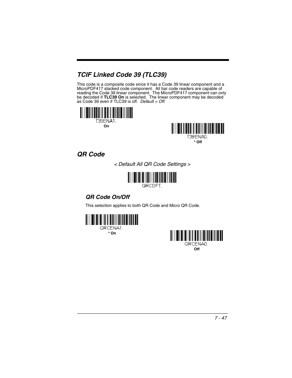 Tcif linked code 39 (tlc39), Qr code, Tcif linked code 39 (tlc39) -47 qr code -47 | Qr code on/off | Honeywell XENON 1902 User Manual | Page 189 / 312