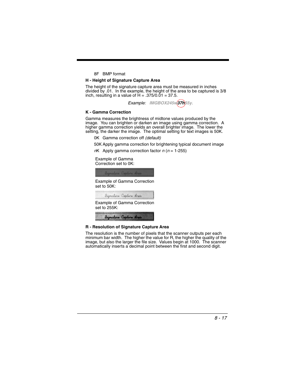 And height) are specified. see, H - height of signature capture area | Honeywell XENON 1902 User Manual | Page 221 / 312