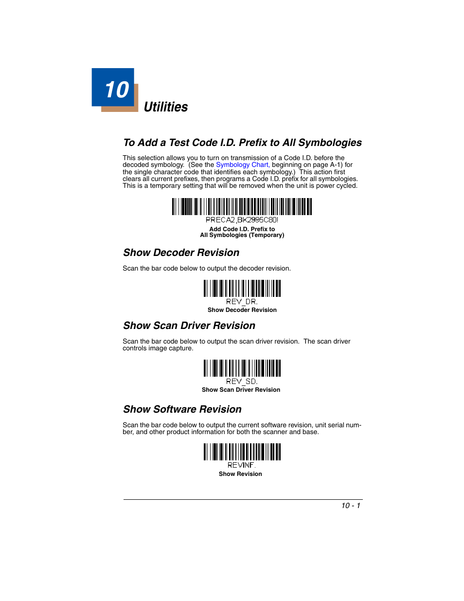 Utilities, To add a test code i.d. prefix to all symbologies, Show decoder revision | Show scan driver revision, Show software revision, Chapter 10 - utilities, To add a test code i.d. prefix to all, Symbologies -1 | Honeywell XENON 1902 User Manual | Page 233 / 312