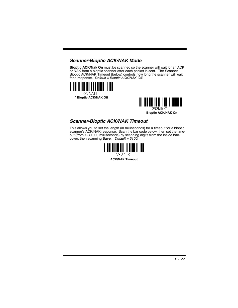 Scanner-bioptic ack/nak mode, Scanner-bioptic ack/nak timeout | Honeywell XENON 1902 User Manual | Page 61 / 312