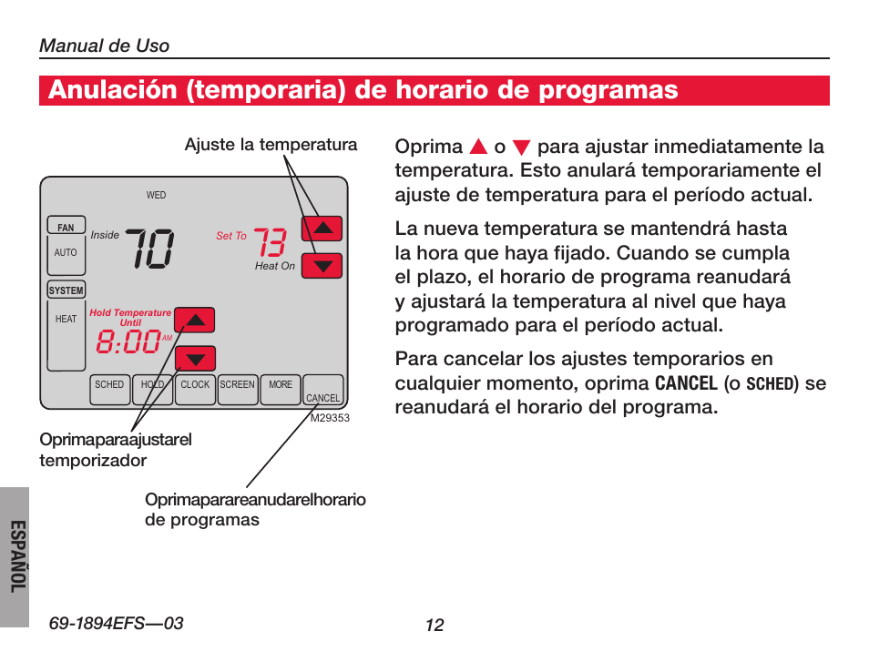 Anulación (temporaria) de horario de programas | Honeywell VisionPRO  TH8000 Series User Manual | Page 78 / 96