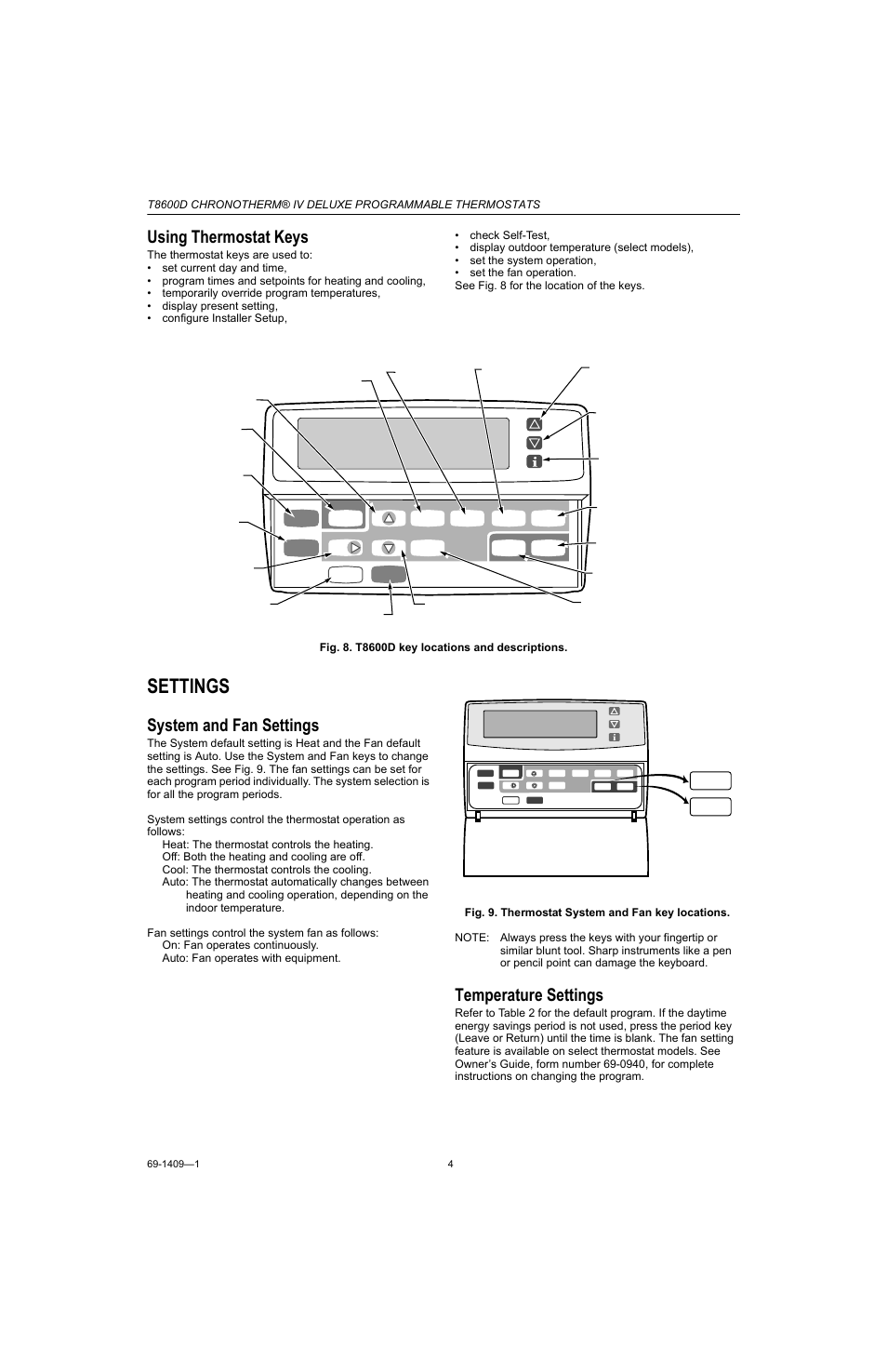 Using thermostat keys, Settings, System and fan settings | Temperature settings | Honeywell Chronotherm IV T8600D User Manual | Page 4 / 12