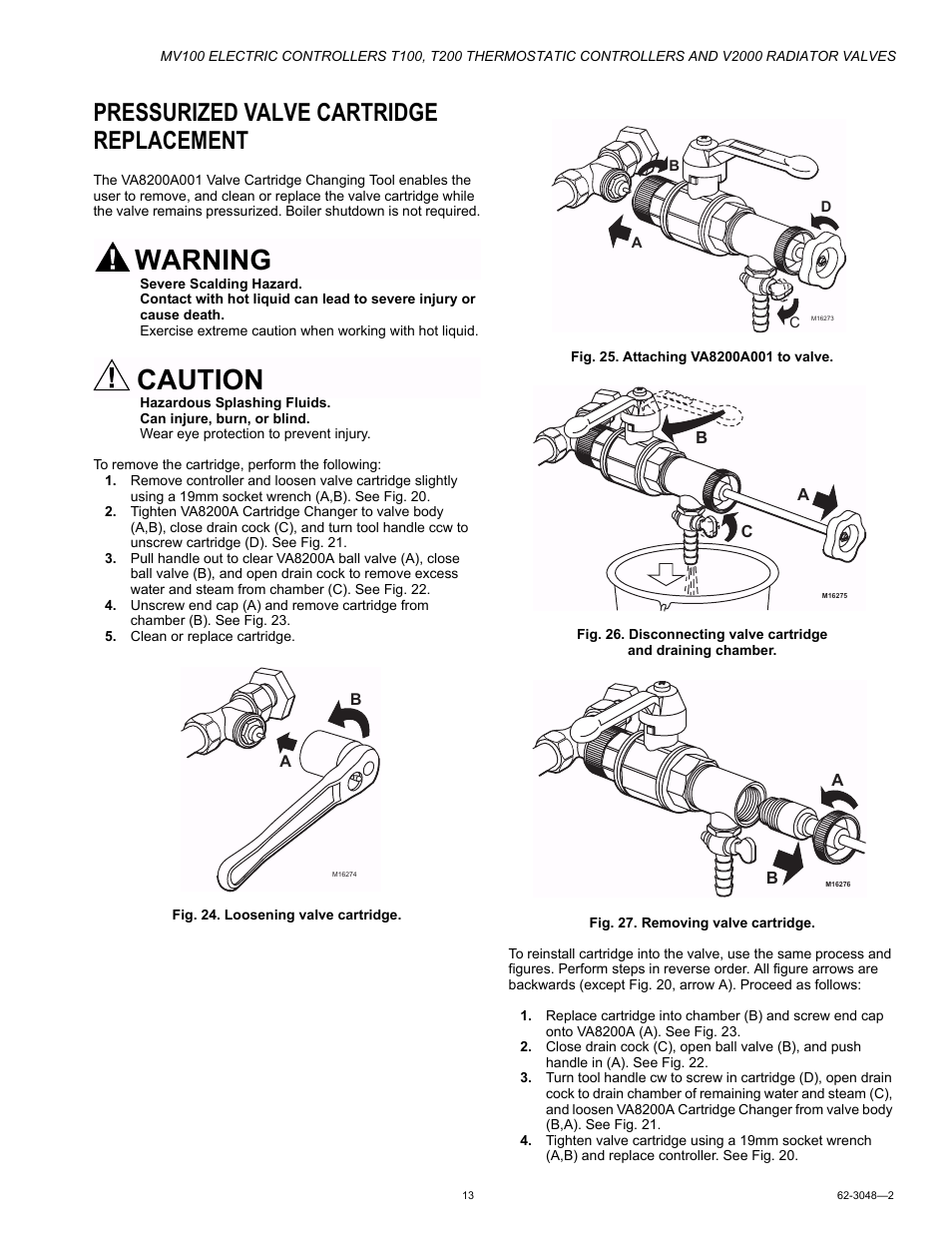 Pressurized valve cartridge replacement, Warning, Caution | Honeywell T200 User Manual | Page 13 / 16