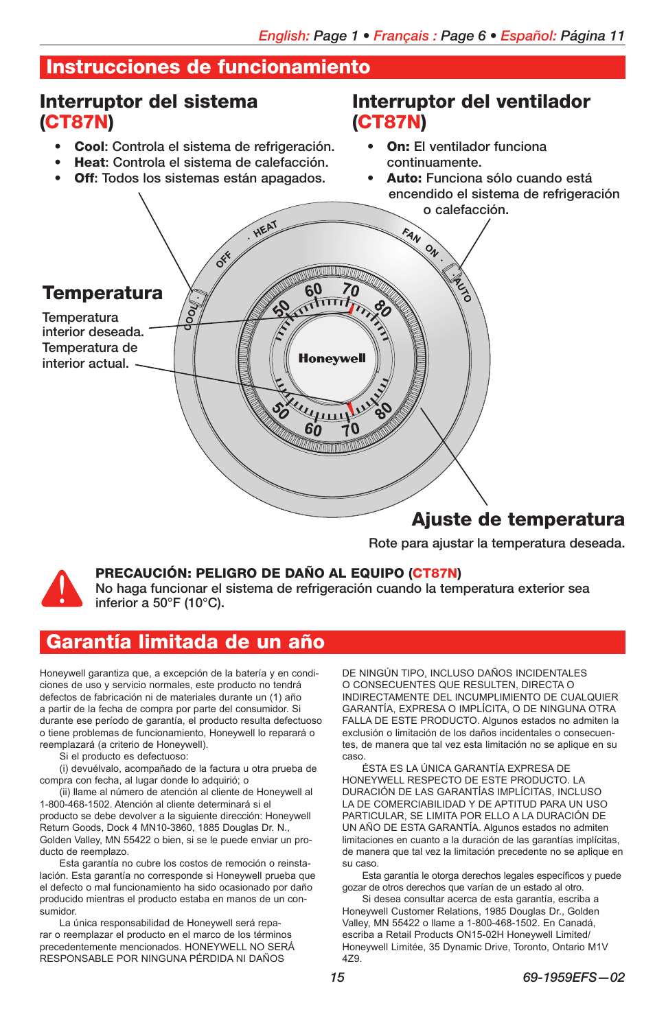 Instrucciones de funcionamiento, Garantía limitada de un año, Interruptor del ventilador ( ct87n ) | Temperatura, Interruptor del sistema ( ct87n ), Ajuste de temperatura | Honeywell CT87K User Manual | Page 15 / 16