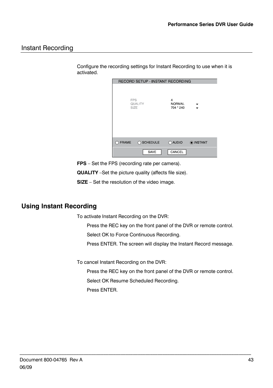 Instant recording, Using instant recording | Honeywell HRDPX User Manual | Page 43 / 104