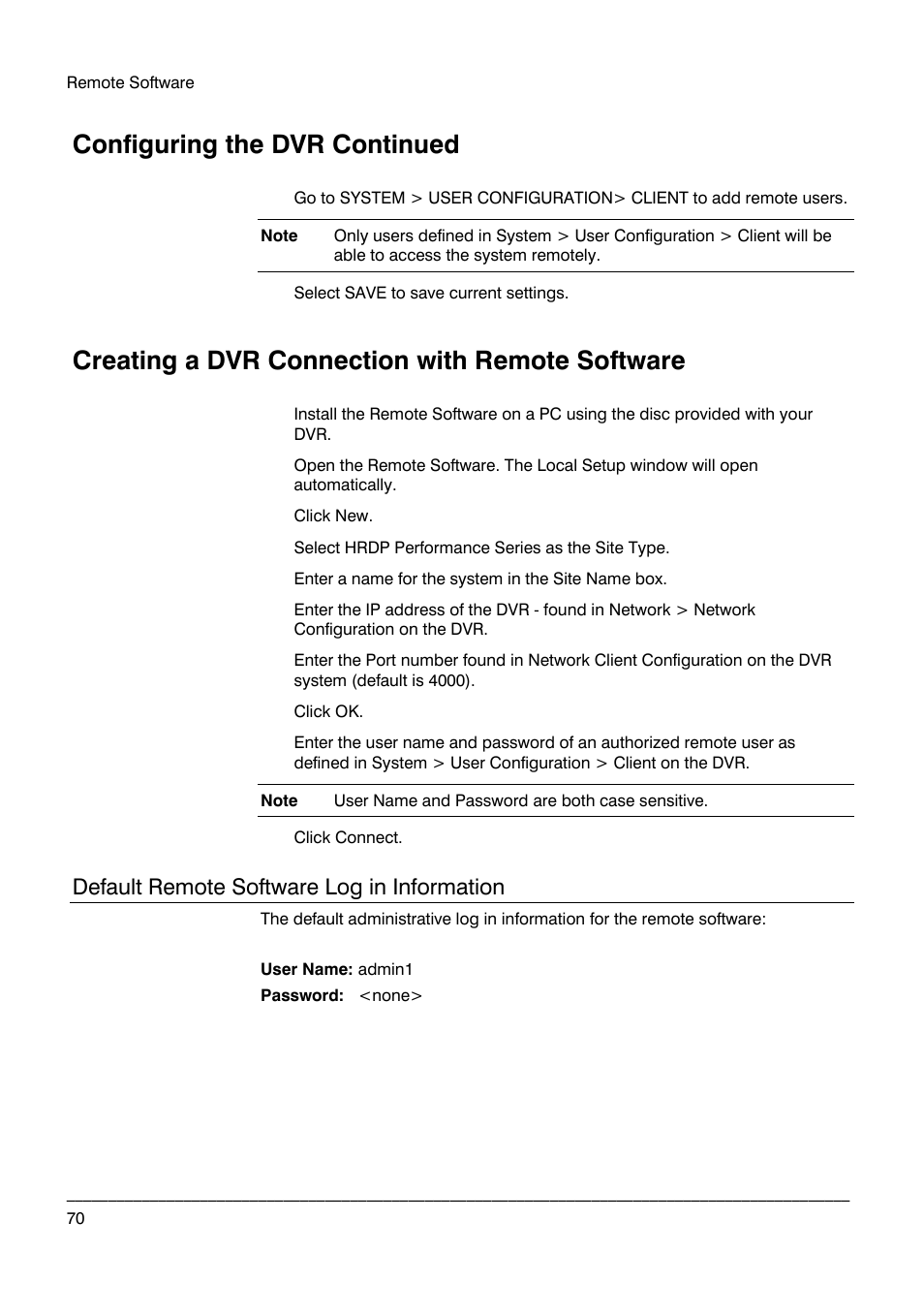 Creating a dvr connection with remote software, Default remote software log in information, Configuring the dvr continued | Honeywell HRDPX User Manual | Page 70 / 104
