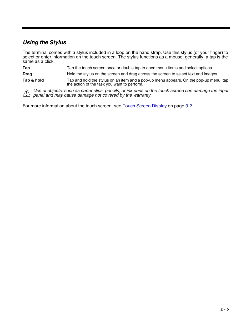 Using the stylus | Honeywell DOLPHIN 6500 User Manual | Page 15 / 76