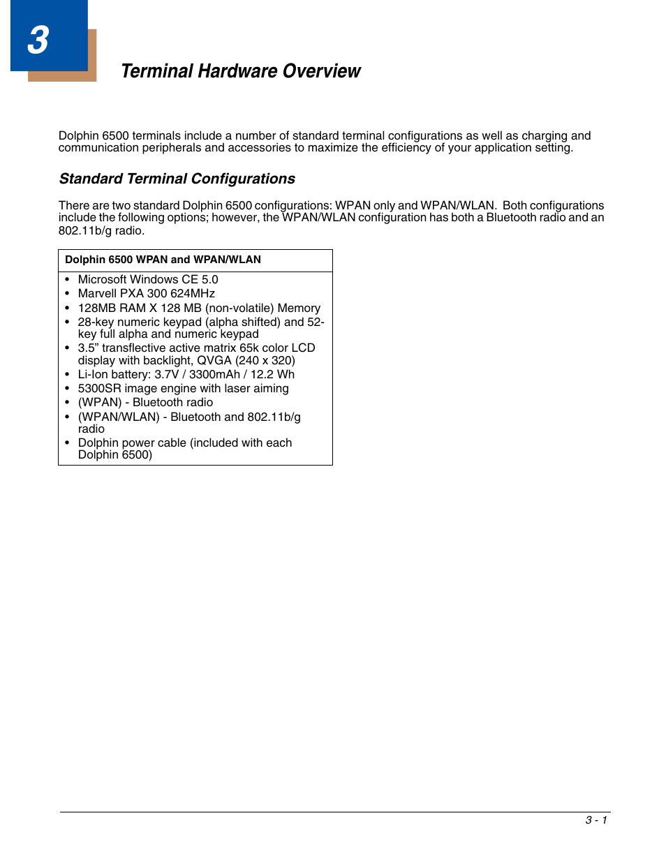 Terminal hardware overview, Standard terminal configurations, Chapter 3 - terminal hardware overview | Standard terminal configurations -1 | Honeywell DOLPHIN 6500 User Manual | Page 17 / 76