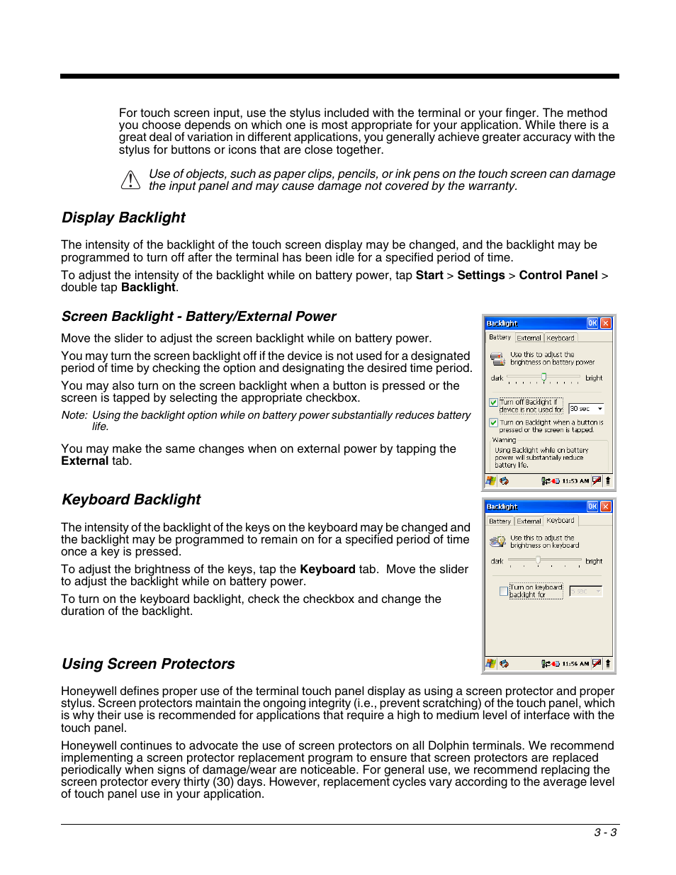 Display backlight, Screen backlight - battery/external power, Keyboard backlight | Using screen protectors, Display backlight -3, Screen backlight - battery/external power -3, Keyboard backlight -3 using screen protectors -3, 240 x 320 resolution); see, The touch screen. for more information, see | Honeywell DOLPHIN 6500 User Manual | Page 19 / 76