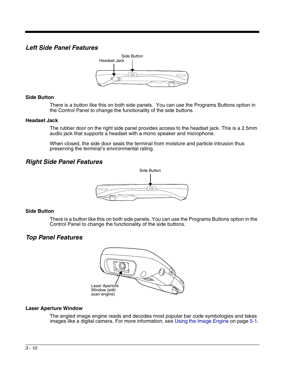 Left side panel features, Right side panel features, Top panel features | Honeywell DOLPHIN 6500 User Manual | Page 26 / 76